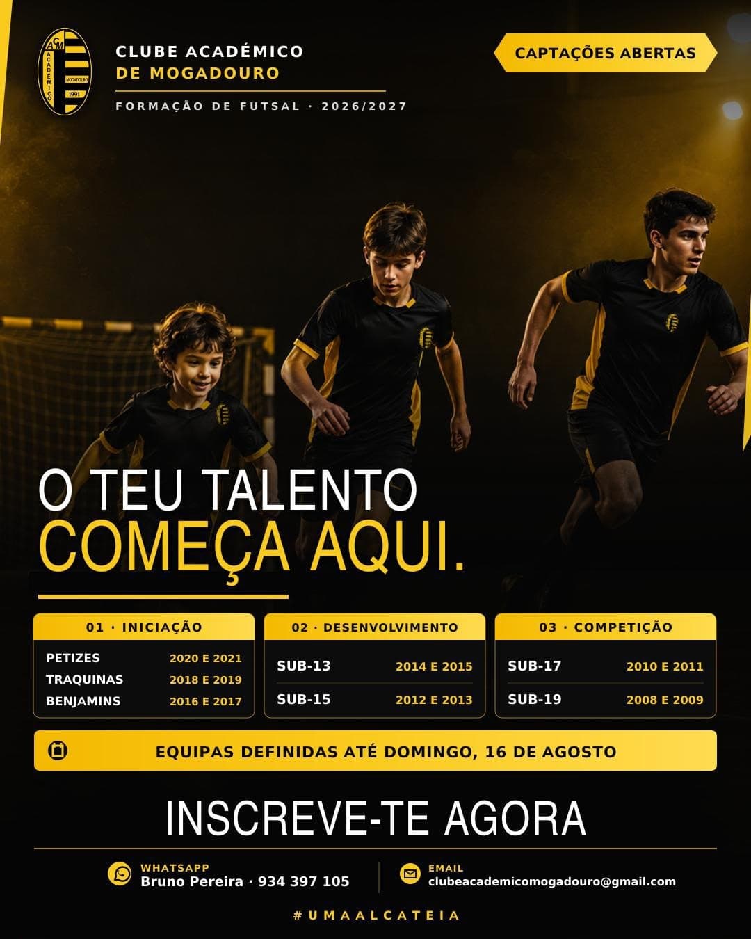 Cartaz das captações da formação do CAM para a época 2026 / 2027. Petizes a sub-19. Inscrições por WhatsApp para 934 397 105 ou por email para geral@camogadouro.pt.